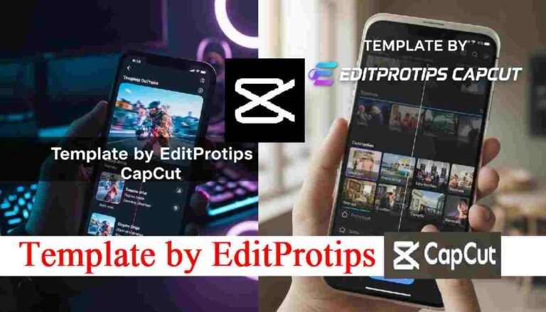 Template by EditProtips CapCut