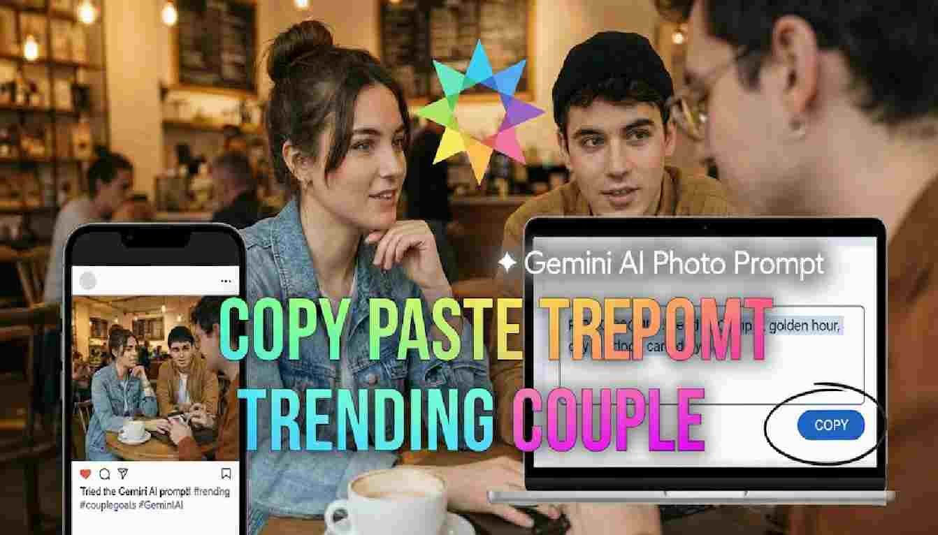 Gemini AI Photo Prompt Copy Paste Trending Couple